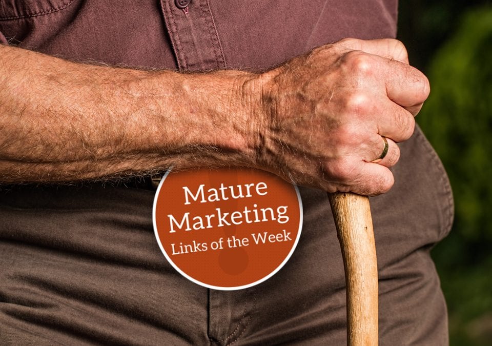 55+ Going Mainstream and Ageism – Mature Marketing Links of the Week